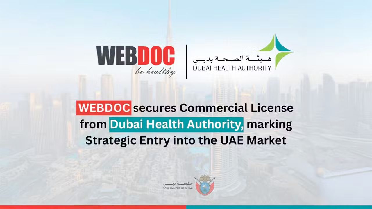 WEBDOC Secures Dubai Health Authority License, Expands Global Footprint in Telehealth