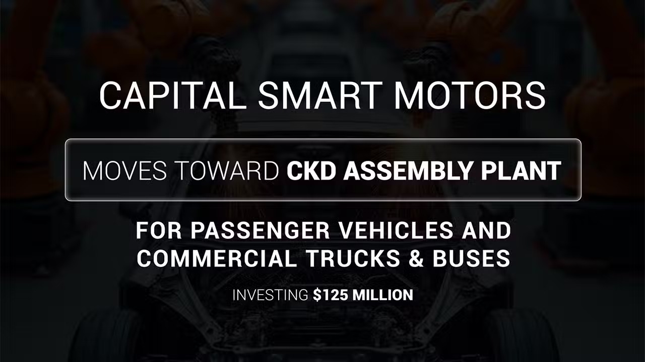 Capital Smart Motors to Invest $125 Million in CKD Plant Shaping Pakistan’s EV Future